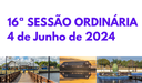 16ª SESSÃO ORDINÁRIA da 32ª Sessão Legislativa da 8ª Legislatura