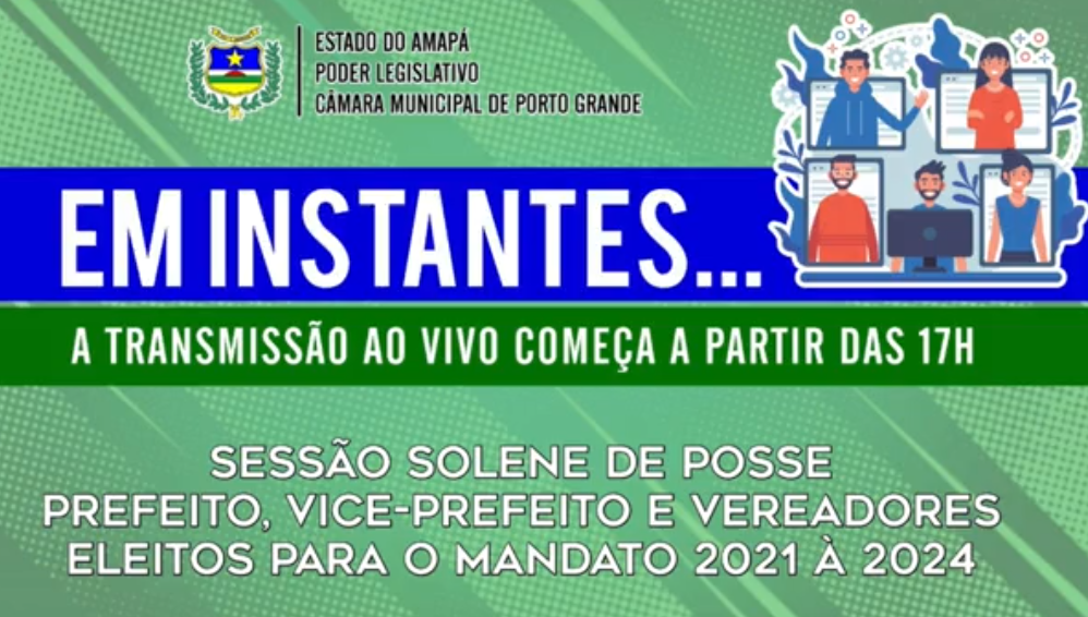 Sessão Solene Marca Posse do Prefeito, Vice-Prefeito e Vereadores Eleitos para o Mandato 2021-2024